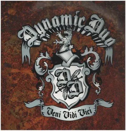 Dynamic Duo - Veni Vidi Vici