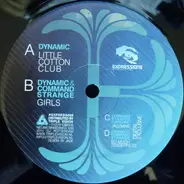 Dynamic / Dynamic & Command Strange - Little Cotton Club / Girls