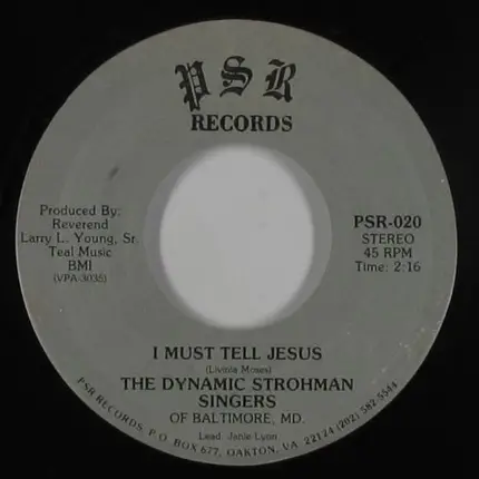 Dynamic Strohman Singers - I Must Tell Jesus