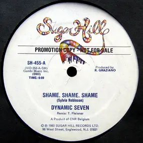 Dynamic Seven - Shame, Shame, Shame