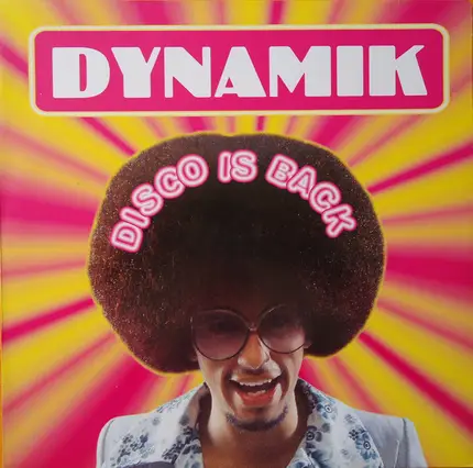 Dynamik - Disco Is Back
