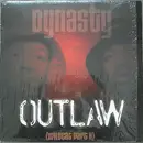 12'' - Dynasty - Outlaw (Wildcat Part II)