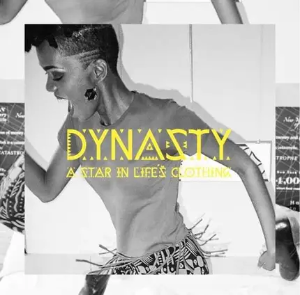 Dynasty - A Star In Life's Clothing