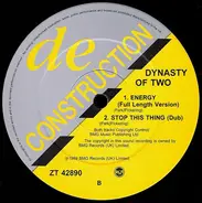 Dynasty Of Two - Stop This Thing