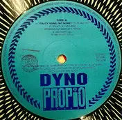 Dyno - Crazy Song