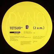 Dyno - Tetsuo