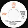 7inch Vinyl Single - Dynomiters - Rock And Roll President