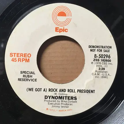 Dynomiters - Rock And Roll President