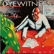 12'' - Dyewitness - Seven Days