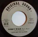 7inch Vinyl Single - Dyke & The Blazers - Funky Walk