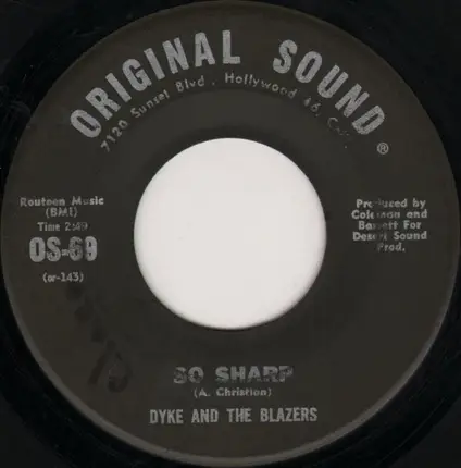 Dyke & The Blazers - So Sharp / Don't Bug Me