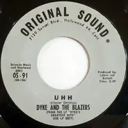 Dyke & The Blazers - Uhh / My Sisters' And My Brothers' Day Is Comin'