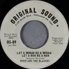 7inch Vinyl Single - Dyke & The Blazers - Let A Woman Be A Woman - Let A Man Be A Man - Santa Maria Pressing