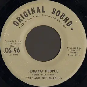 Dyke & the Blazers - Runaway People / I'm So All Alone