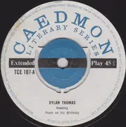 7inch Vinyl Single - Dylan Thomas - Reading Poem On His Birthday And Other Poems
