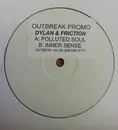 12inch Vinyl Single - Dylan + DJ Friction - Polluted Soul / Inner Sense