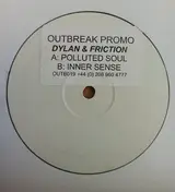 Dylan - Polluted Soul / Inner Sense