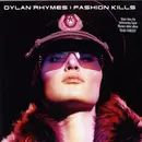 12inch Vinyl Single - Dylan Rhymes - Fashion Kills