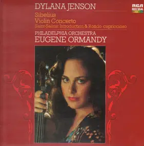 Dylana Jenson - Sibelius: Violin Concerto / Saint-Saens: Introduction & Rondo