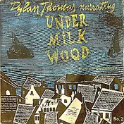 Dylan Thomas - Dylan Thomas Narrating Under Milkwood No.2