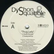 Dyshon & Squabble - Thug Lady