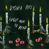 LP & MP3 - Dysnea Boys - Forgot How To Read