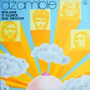 Dżamble - Wołanie O Słońce Nad Światem