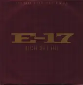 E-17 - Betcha Can't Wait (Full Crew & Soul Sista Remixes)