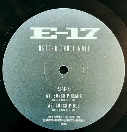 E-17 - Betcha Can't Wait (Sunship Remixes)