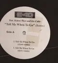 12inch Vinyl Single - E-40 Feat. Kanye West And Ice Cube - Tell Me When To Go (Remix)
