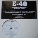 12'' - E-40 - Quarterbackin' / Gasoline