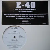 E-40 - Quarterbackin' / Gasoline