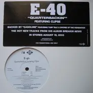 E-40 - Quarterbackin' / Gasoline