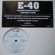 12'' - E-40 - Quarterbackin' / Gasoline
