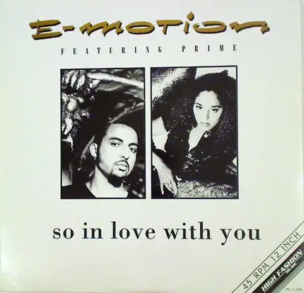 E-Motion Featuring MC Pryme - So In Love With You