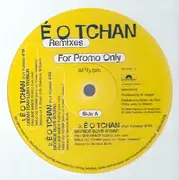 12inch Vinyl Single - É O Tchan - É O Tchan (Remixes)