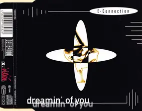 E-Connection - Dreamin' of You