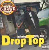E-Dawg - Drop Top