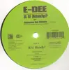 12'' - E-Dee - R U Ready/Between The Sheets