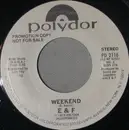 7inch Vinyl Single - E & F - Weekend