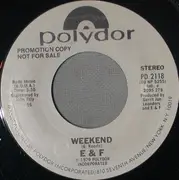 7inch Vinyl Single - E & F - Weekend
