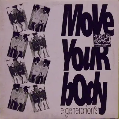 E-Generation's - Move Your Body
