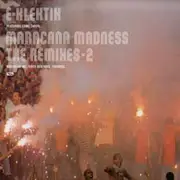 12inch Vinyl Single - E-Klektik - Maracana Madness Remixes - 2 - Part 2 Of 4