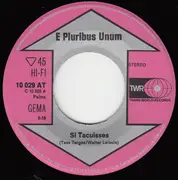 7inch Vinyl Single - E Pluribus Unum - Si Tacuisses / Amor Vicit Omnia