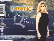 E-Rotic - Queen of Light