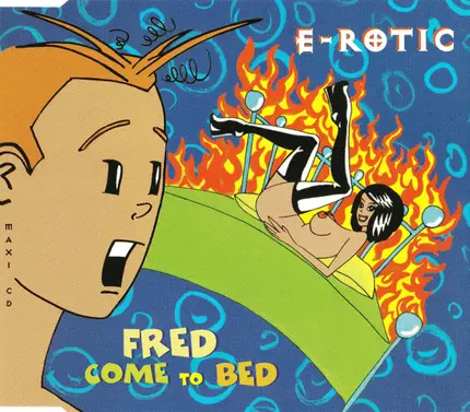 E-Rotic - Fred come to bed