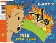 CD - E-Rotic - Fred Come To Bed