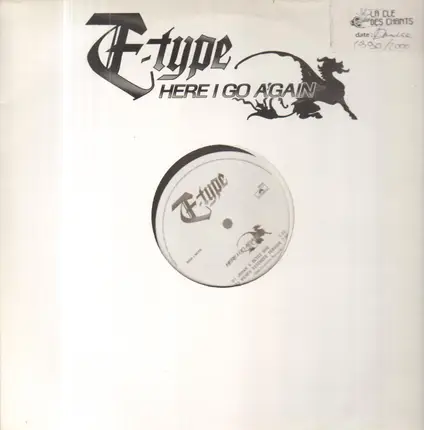 E-Type - Here I Go Again