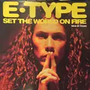 12inch Vinyl Single - E-Type - Set The World On Fire