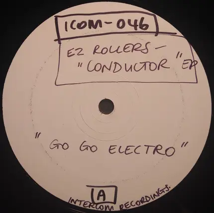 E-Z Rollers - Conductor EP